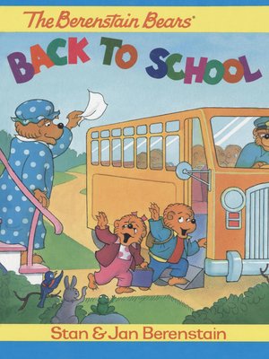 cover image of The Berenstain Bears Back to School